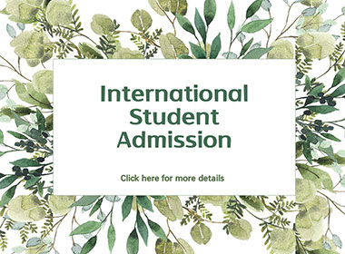 International Student Admission
Click here for more details